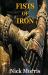 Fists of Iron : Barbarian of Rome Chronicles Volume Two Fists of Iron : Barbarian of Rome Chronicles Volume Two
