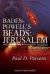 Baden-Powell's Beads: Jerusalem : Book Four; Beads Series