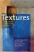Textures : Pour Approfondir la Communication Orale et Crite