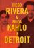 Diego Rivera and Frida Kahlo in Detroit Diego Rivera and Frida Kahlo in Detroit