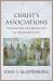 Christ's Associations : Connecting and Belonging in the Ancient City