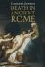 Death in Ancient Rome Death in Ancient Rome
