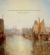 Turner's Modern and Ancient Ports : Passages Through Time