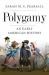 Polygamy : An Early American History