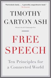 Free Speech : Ten Principles for a Connected World