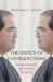The Justice of Contradictions : Antonin Scalia and the Politics of Disruption