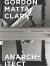 Gordon Matta-Clark : Anarchitect