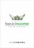 Basic Income : A Guide for the Open-Minded