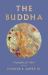 The Buddha : Biography of a Myth