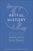 Artful History : A Practical Anthology