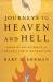 Journeys to Heaven and Hell : Tours of the Afterlife in the Early Christian Tradition