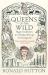 Queens of the Wild : Pagan Goddesses in Christian Europe: an Investigation