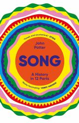 Song : A History in 12 Parts