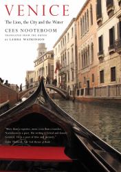 Venice : The Lion, the City and the Water