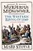 A Murderous Midsummer : The Western Rising Of 1549