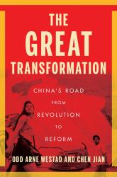 The Great Transformation : China's Road from Revolution to Reform