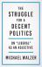 The Struggle for a Decent Politics : On Liberal As an Adjective