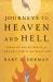 Journeys to Heaven and Hell : Tours of the Afterlife in the Early Christian Tradition