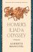 Homer's "Iliad" And "Odyssey" : A Biography