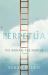 Perpetua : The Woman, the Martyr