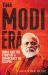 The Modi Era : India and the Story of a Democracy in Eclipse