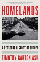 Homelands : A Personal History of Europe