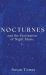 Nocturnes : And the Fascination of Night Music