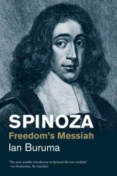 Spinoza : Freedom's Messiah