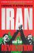 Iran and the Revolution : A History