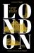 London : A History of 300 Years in 25 Buildings