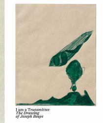 Lifeforce : The Drawings of Joseph Beuys