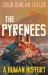 The Pyrenees : A Human History