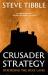 Crusader Strategy : Defending the Holy Land