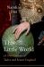 This Little World : A New History of Tudor and Stuart England