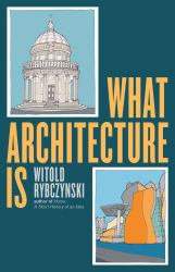 What Architecture Is