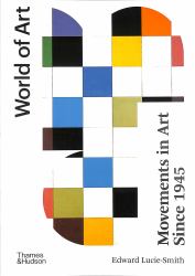 Movements in Art Since 1945 : Second Edition