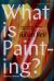 What Is Painting? : Representation and Modern Art