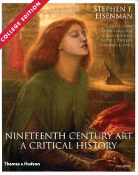 Nineteenth Century Art : A Critical History
