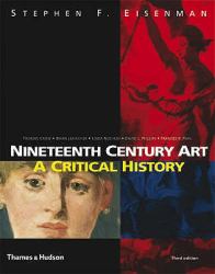 Nineteenth Century Art : A Critical History