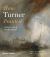 How Turner Painted : Materials and Techniques