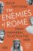 The Enemies of Rome : From Hannibal to Attila the Hun