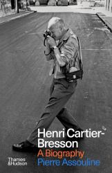 Henri Cartier-Bresson : Here and Now