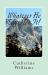 Whatever He Says Do It! : A Life of Walking by Faith Whatever He Says Do It! : A Life of Walking by Faith