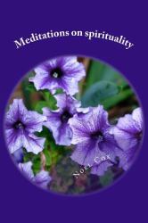Meditations on Spirituality