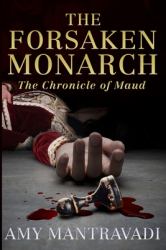 The Forsaken Monarch