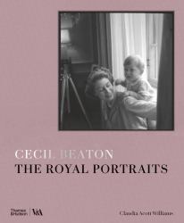 Cecil Beaton : The Royal Portraits