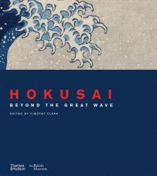 Hokusai : A Life in Drawing