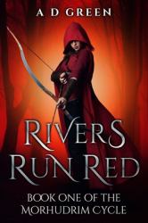 Rivers Run Red