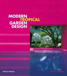 Modern Tropical Garden Design