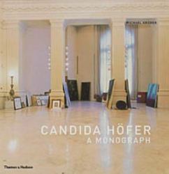 Candida Höfer : The Monograph